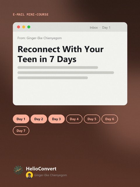 Reconnect With Your Teen in 7 Days