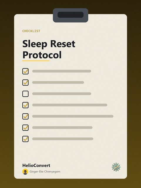 Sleep Reset Protocol