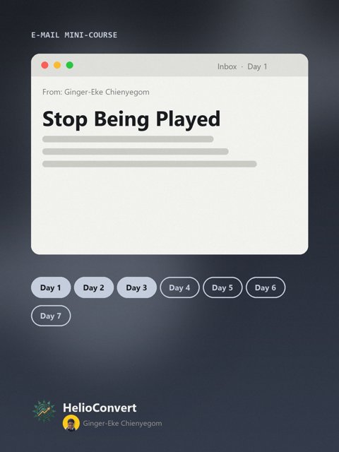 Stop Being Played