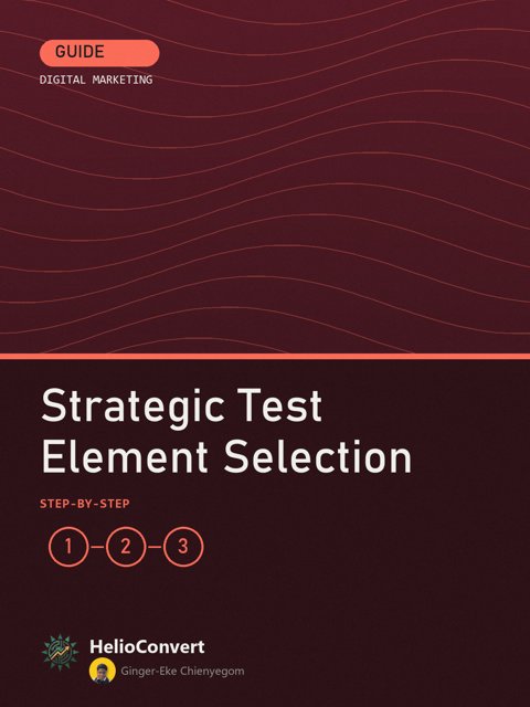 Strategic Test Element Selection