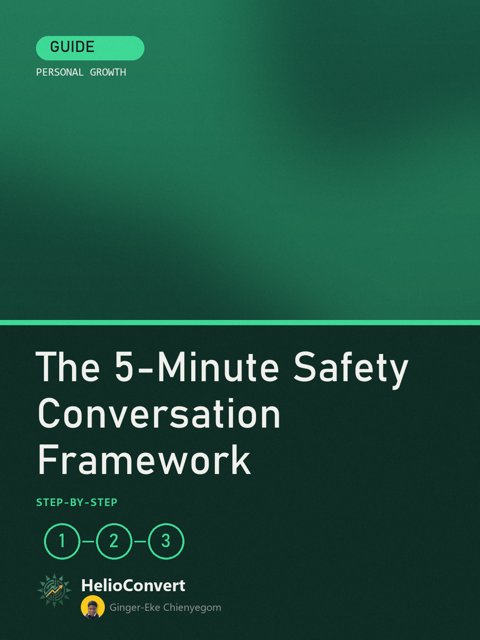 The 5-Minute Safety Conversation Framework