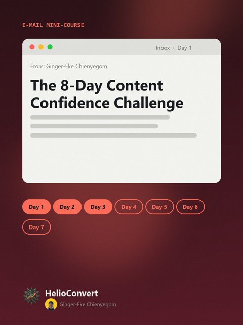 The 8-Day Content Confidence Challenge