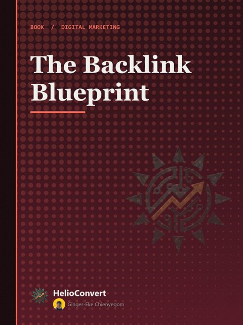 The Backlink Blueprint