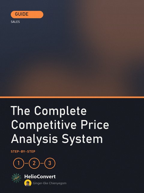 The Complete Competitive Price Analysis System