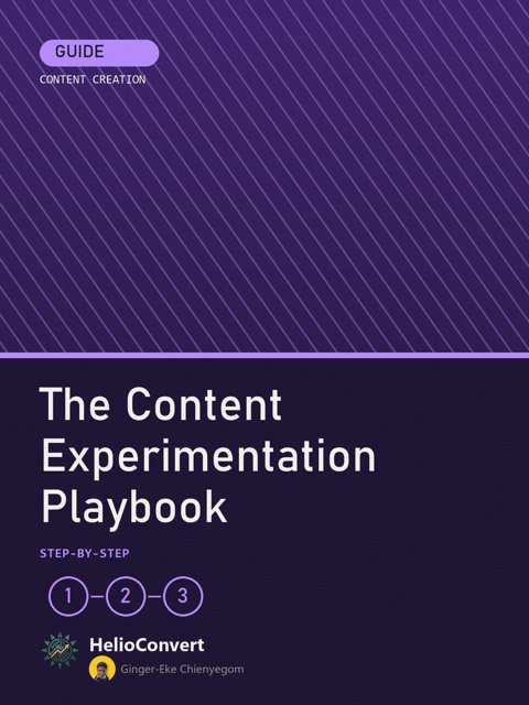 The Content Experimentation Playbook