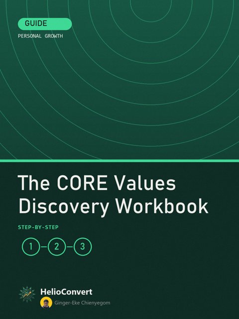 The CORE Values Discovery Workbook