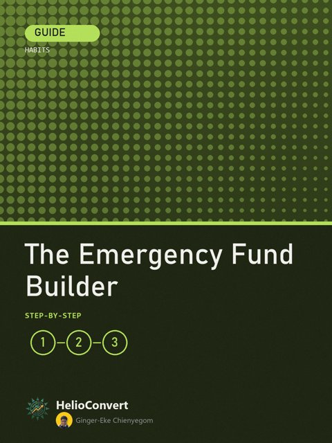 The Emergency Fund Builder