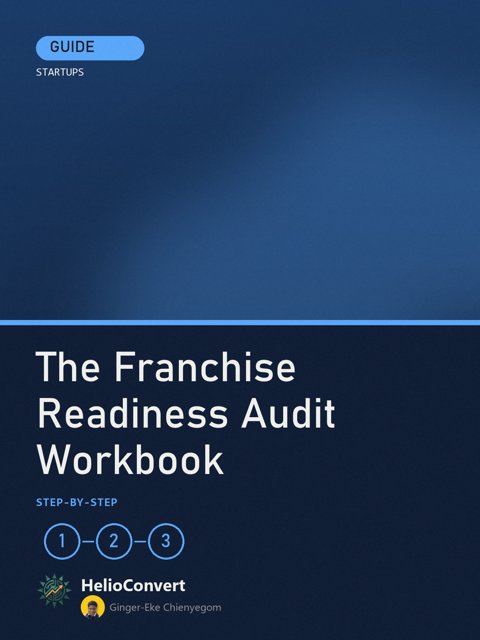The Franchise Readiness Audit Workbook