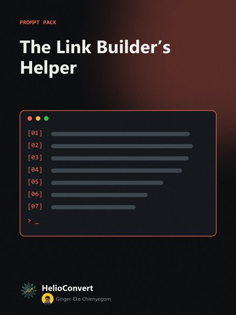 The Link Builder’s Helper