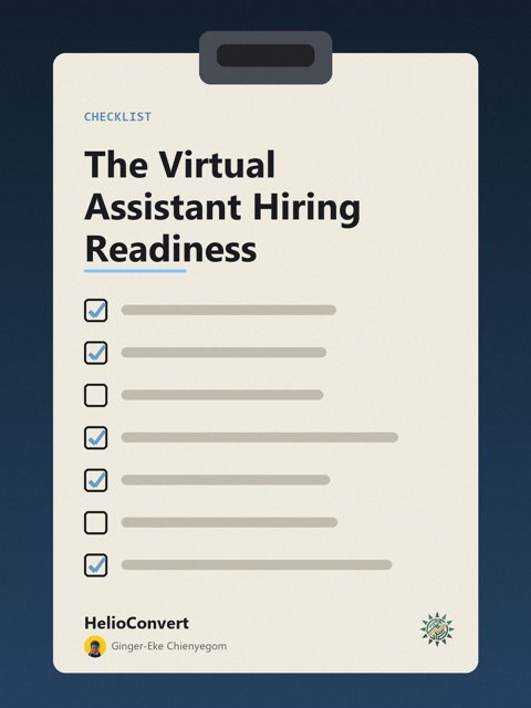 The Virtual Assistant Hiring Readiness