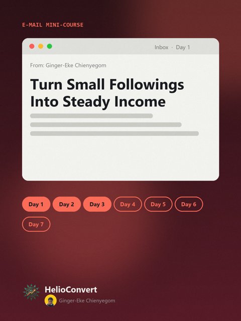 Turn Small Followings Into Steady Income