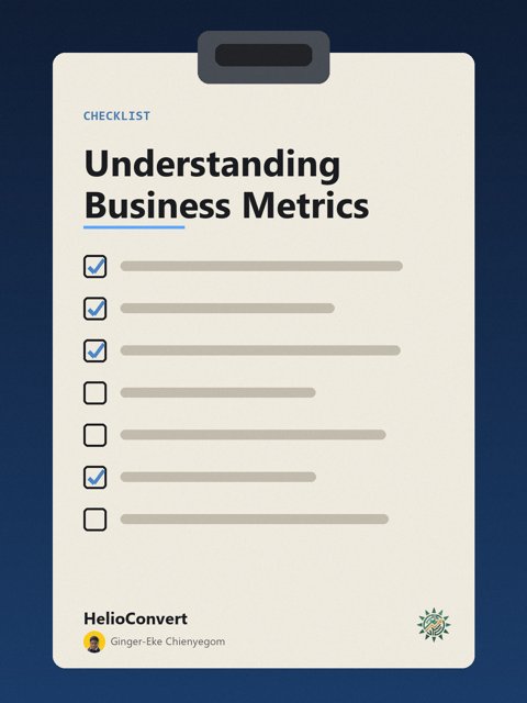 Understanding Business Metrics