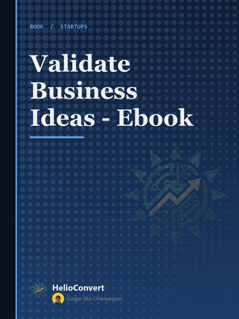 Validate Business Ideas - Ebook