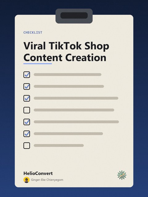 Viral TikTok Shop Content Creation